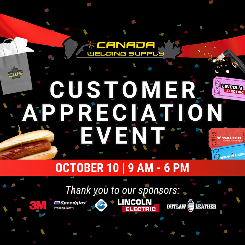 🎉 Canada Welding Supply - Customer Appreciation Event – October 10th